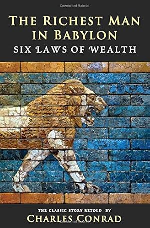 Seller image for The Richest Man in Babylon -- Six Laws of Wealth for sale by Pieuler Store