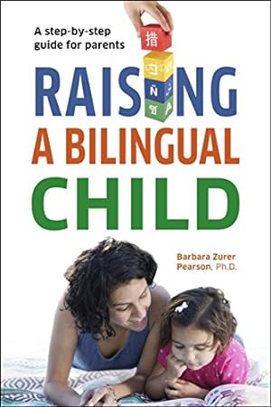 Immagine del venditore per Raising a Bilingual Child (Living Language Series) venduto da Pieuler Store