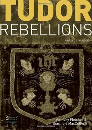 Seller image for Tudor Rebellions, 5th Revised Edition for sale by Pieuler Store
