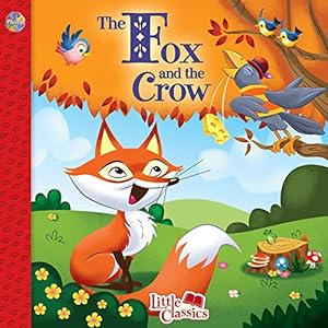 Seller image for The Fox and the Crow Little Classics for sale by Pieuler Store