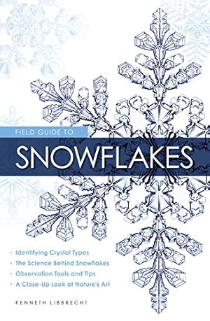 Imagen del vendedor de Field Guide to Snowflakes a la venta por Pieuler Store