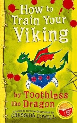 Imagen del vendedor de How to Train Your Viking by Toothless a la venta por Pieuler Store