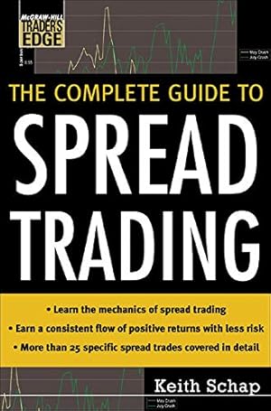 Seller image for The Complete Guide to Spread Trading (McGraw-Hill Trader's Edge Series) for sale by Pieuler Store