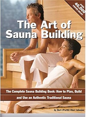 Immagine del venditore per The Art of Sauna Building venduto da Pieuler Store