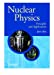 Image du vendeur pour Nuclear Physics: Principles and Applications mis en vente par Pieuler Store