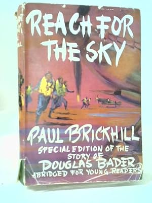 Seller image for Reach For The Sky for sale by World of Rare Books