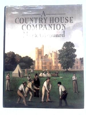 Seller image for A Country House Companion for sale by World of Rare Books