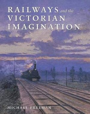 Immagine del venditore per Railways and the Victorian Imagination venduto da Pieuler Store