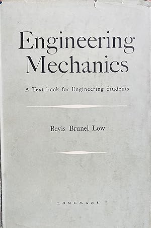 Seller image for Engineering Mechanics - A Text-book for Engineering Students for sale by Bookworm