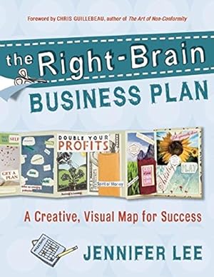 Seller image for The Right-Brain Business Plan: A Creative, Visual Map for Success for sale by Pieuler Store