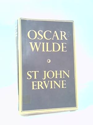 Imagen del vendedor de Oscar Wilde: A Present Time Appraisal a la venta por World of Rare Books