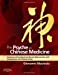 Seller image for The Psyche in Chinese Medicine: Treatment of Emotional and Mental Disharmonies with Acupuncture and Chinese Herbs for sale by Pieuler Store