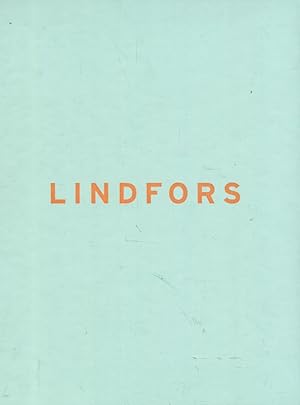Lindfors : Rational Animal : Selected Projects from Stefan Lindfors' First 15 Years as an Artist ...