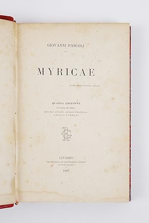 Myricae. Quarta edizione illustrata dai pittori Antonio Antony, Attilio Pratella, Adolfo Tommasi