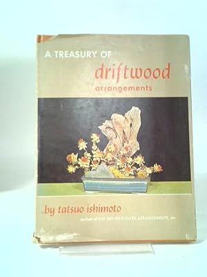 Seller image for A Treasury Of Driftwood: And Dried Arrangements for sale by World of Rare Books