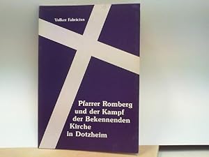Bild des Verkufers fr Pfarrer Romberg und der Kampf der Bekennenden Kirche in Dotzheim zum Verkauf von ABC Versand e.K.