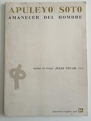Immagine del venditore per Amanecer del hombre : Premio de Poesa Julio Tovar 1965 venduto da Perolibros S.L.