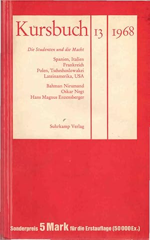 Seller image for Kursbuch 13 : Die Studenten und die Macht for sale by Schrmann und Kiewning GbR