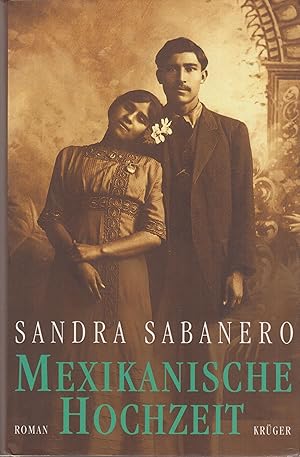 Imagen del vendedor de Mexikanische Hochzeit Roman a la venta por Leipziger Antiquariat