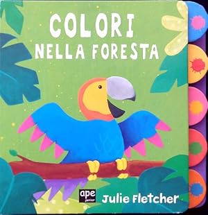 Bild des Verkufers fr Colori nella foresta zum Verkauf von Librodifaccia