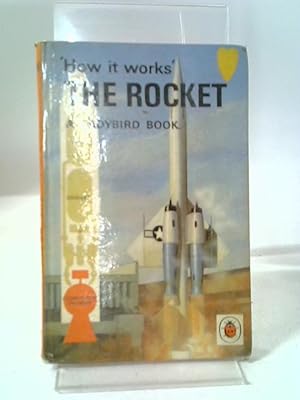Seller image for The Rocket (How it Works) for sale by World of Rare Books