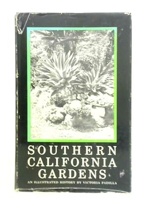 Imagen del vendedor de Southern California Gardens a la venta por World of Rare Books