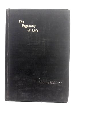 Seller image for The Pageantry of Life for sale by World of Rare Books