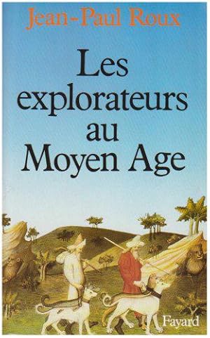 Bild des Verkufers fr Les Explorateurs au Moyen Age zum Verkauf von JLG_livres anciens et modernes