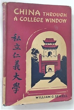 China Through a College Window.