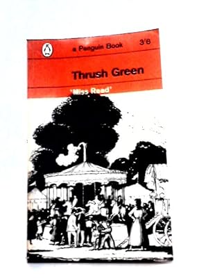 Seller image for Thrush Green for sale by World of Rare Books