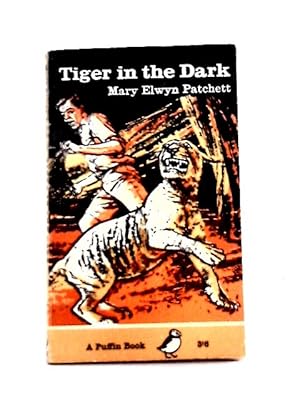 Imagen del vendedor de Tiger In The Dark a la venta por World of Rare Books