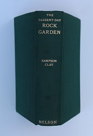The Present-Day Rock Garden
