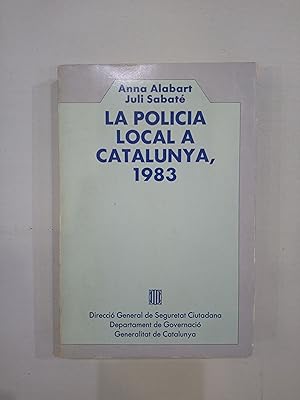Imagen del vendedor de La policia local a Catalunya, 1983 a la venta por Saturnlia Llibreria