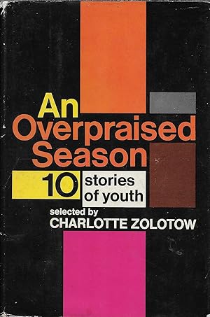 Seller image for An Overpraised Season: 10 Stories of Youth for sale by stephens bookstore