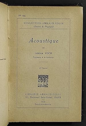 Acoustique - A. Foch - Ed. Armand Colin - 1934