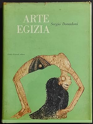 Arte Egizia - S. Donadoni - Ed. Einaudi - 1955