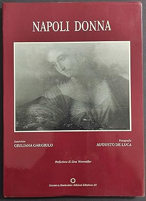 Napoli Donna - Trentasette Donne - Ed. Diaframma - 1987