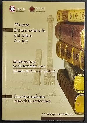 Mostra Internazionale del Libro Antico - Catalogo Espositori - 2010