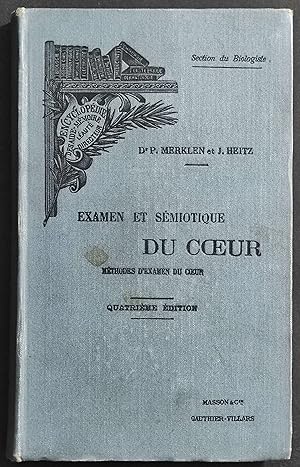 Examen et Semiotique du Coeur - Merklen - Heitz - Ed. Masson