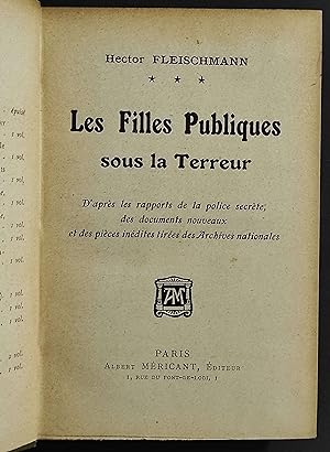 Les Filles Publiques sous la Terreur - H. Fleischmann - Ed. Albert Mericant