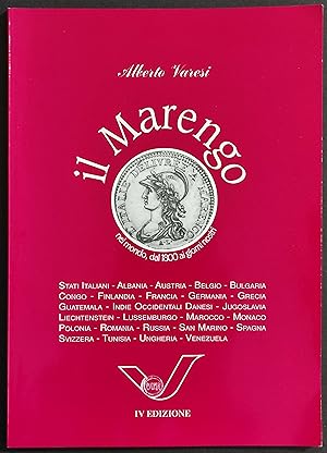 Il Marengo - A. Varesi - Ed. Varesi Cleo - Numismatica