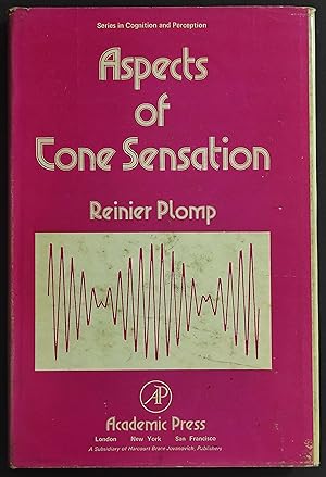 Aspects of Tone Sensation - R. Plomp - 1976