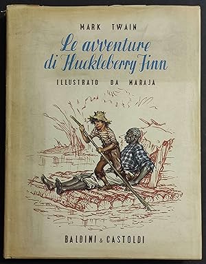 Immagine del venditore per Le Avventure di Huckleberry Finn - M. Twain - Ed. Baldini & Castoldi venduto da ADe-Commerce