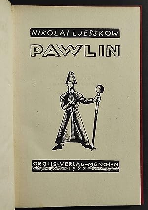 Pawlin - N. Ljesskow - Ed. Orchis - 1922