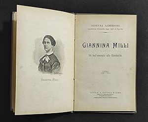 Giannina Milli - Un bell'Esempio alle Giovinette - Ed. Paravia - 1896