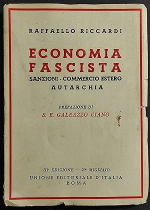 Economia Fascista - R. Riccardi - Unione Ed. d'Italia - 1939