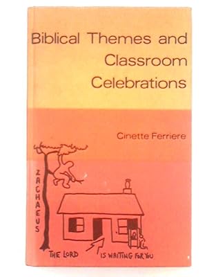 Seller image for Biblical Themes and Classroom Celebrations for sale by World of Rare Books