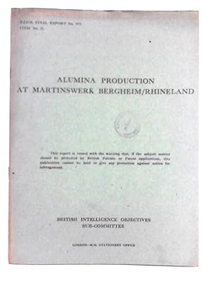 Seller image for Alumina Production at Martinswerk Bergheim-Rhineland for sale by World of Rare Books