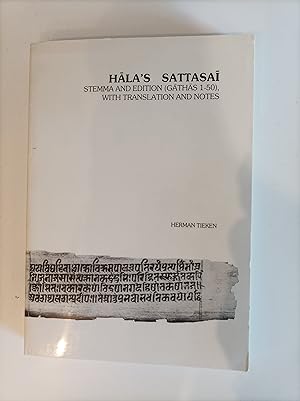 Hala s Sassasai ; Stemma and edition (Gathas 1 - 50), with translations and notes.