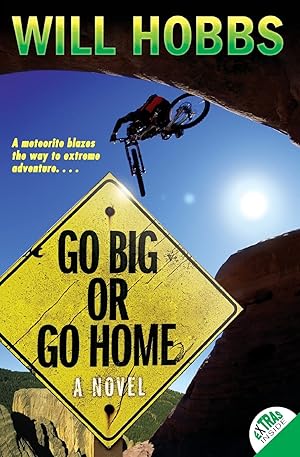 Seller image for Go Big or Go Home for sale by Reliant Bookstore